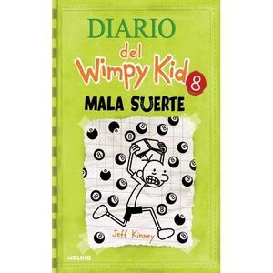 Mala Suerte / Hard Luck -- Jeff Kinney